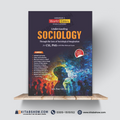 Understanding Sociology Through the Lens of Sociological Imagination for CSS, PMS & All Other Relevant Exams — Revised & Updated Edition | Iqra Riaz-Ud-Din | Jahangir’s World Times Publications