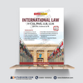 International Law for CSS, PMS, LLB, LLM, MA (Political Science) & IR — Revised & Updated Edition | Raheem Bakhsh Maitlo (PAS) | Jahangir’s World Times Publications