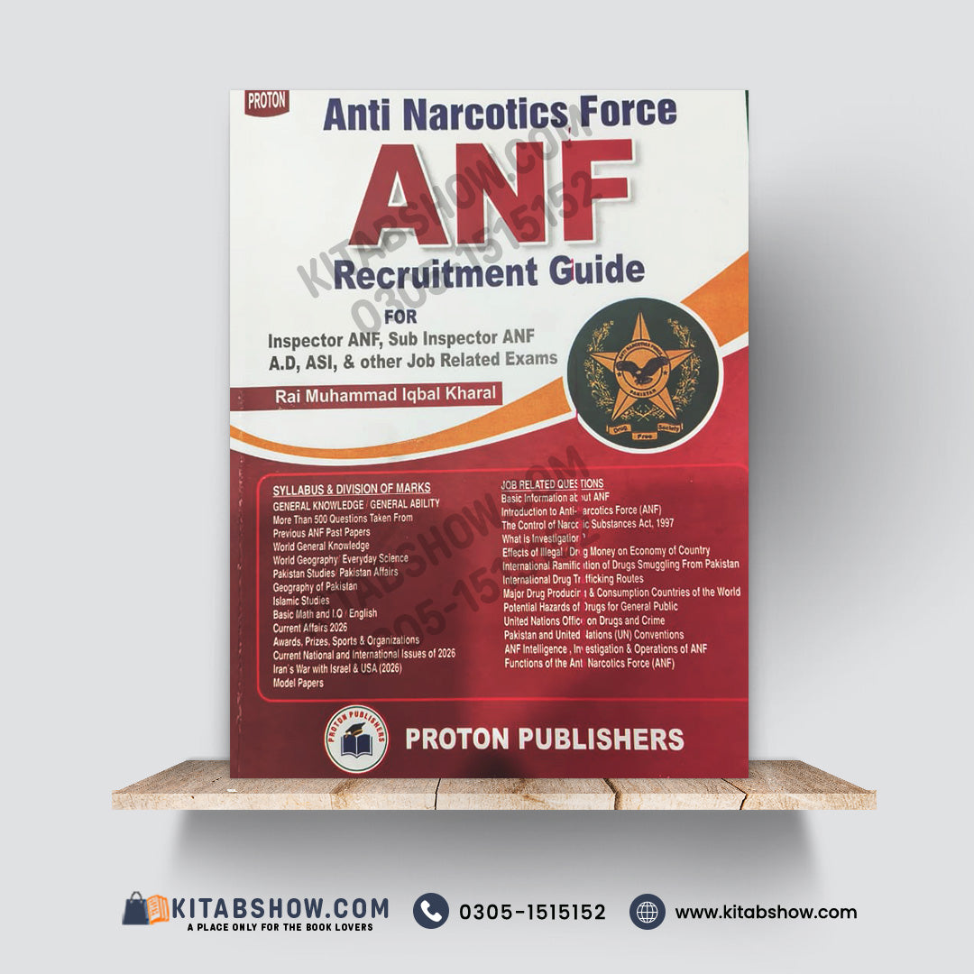 ANF Recruitment Guide by Rai Muhammad Iqbal Kharal, published by Proton Publishers