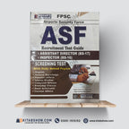 ASF Recruitment Test Guide Assistant Director (BS-17) and Inspector (BS-16) by Sajjad Haider (Ex Officer, ASF)