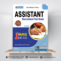 Assistant & One (1) Paper MCQ’s Recruitment Test Guide (General Guide for Thousands of Job)