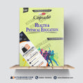 Capsule Health & Physical Education – CSS, PMS & PCS Essentials One-Liner by Rai Mansab Ali