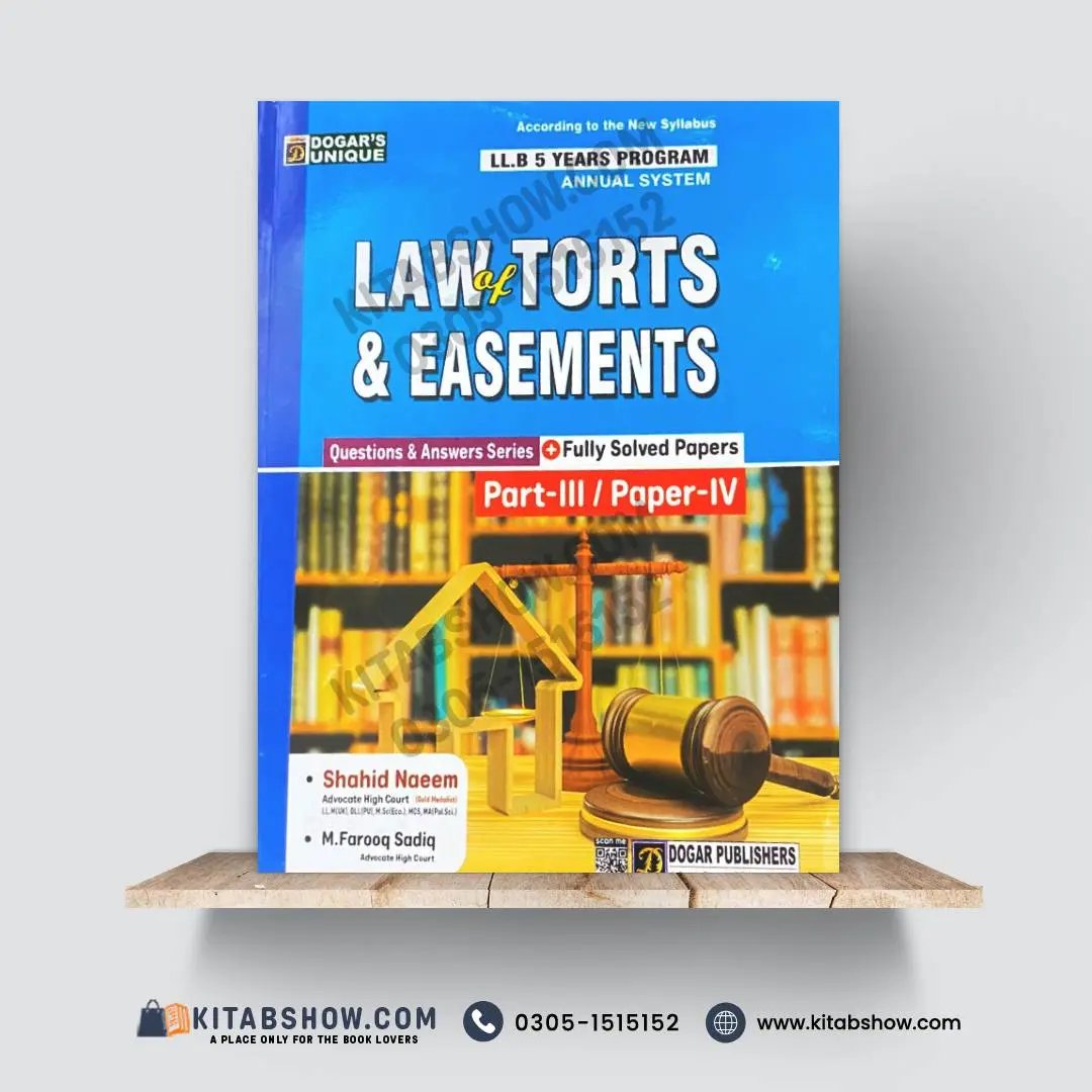 LLB 5 Years Program – Law of Torts & Easements (Part-III / Paper-IV) | Questions & Answers Series with Fully Solved Papers