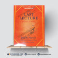 The Last Lecture | Lessons in Living | Randy Pausch with Jeffrey Zaslow | A Plus Paper Quality Hard Binding