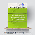 Wren & Martin Primary School English Grammar & Composition