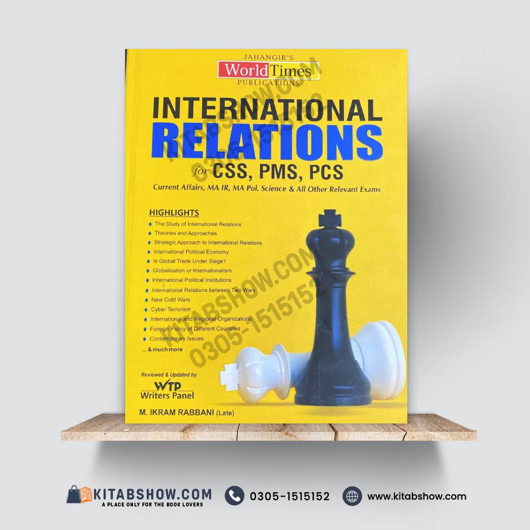 International Relations for CSS, PMS & PCS by M. Ikram Rabbani (Late) Jahangir’s World Times