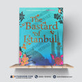The Bastard of Istanbul by Elif Shafak – Literary Fiction Novel - A Plus Paper Quality Hard Binding