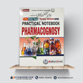 Practical Notebook – Pharmacognosy | F.Sc First Year Pharmacy Technician Category-B