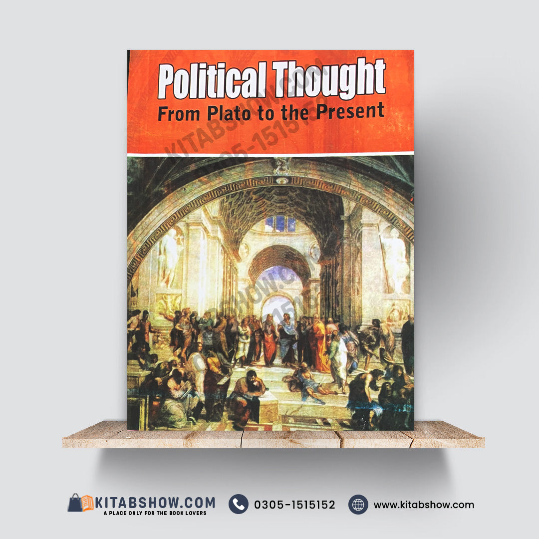 Political Thought: From Plato to the Present Author: M. Judd Harmon