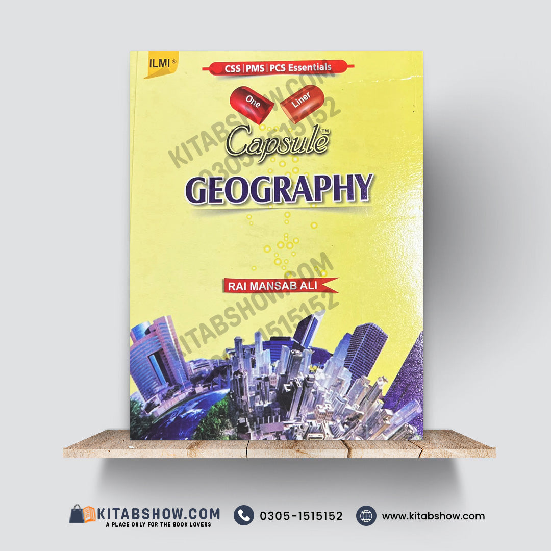 Capsule Geography | CSS, PMS & PCS Essentials | Rai Mansab Ali