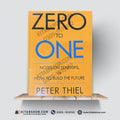 Zero to One: Notes on Startups, or How to Build the Future | Peter Thiel with Blake Masters | A Plus Paper Quality Hard Binding