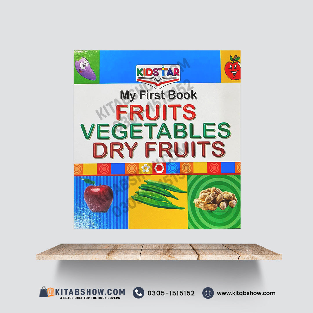 Kid Star My First Book – Fruits, Vegetables & Dry Fruits