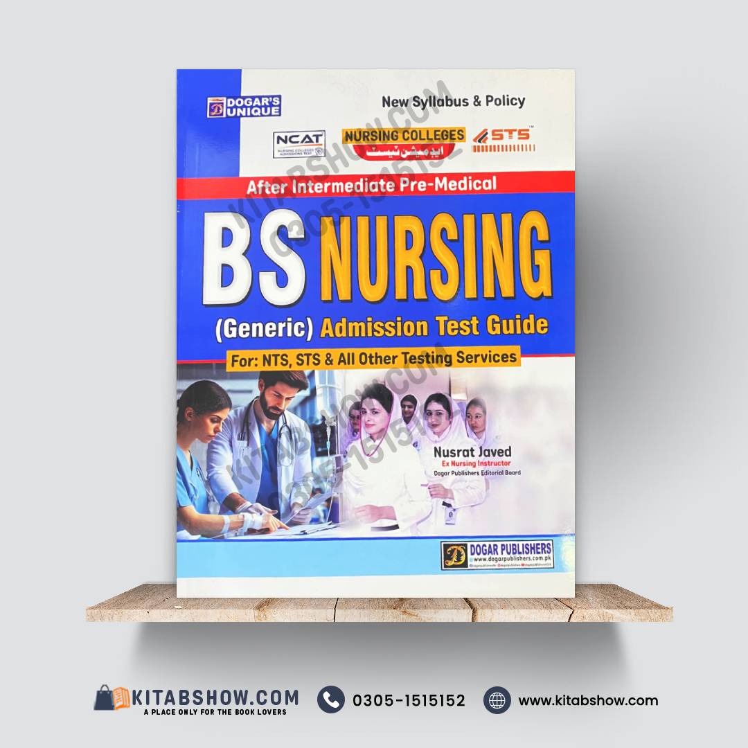 BS Nursing (Generic) Admission Test Guide | NCAT, NTS, STS & All Nursing College Entry Tests