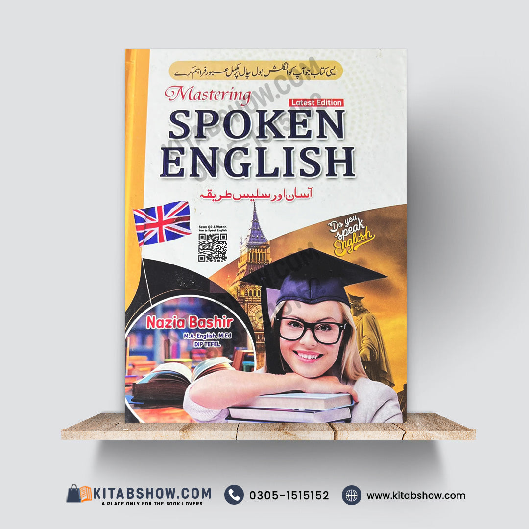 Mastering Spoken English – Latest Edition by Nazia Bashir