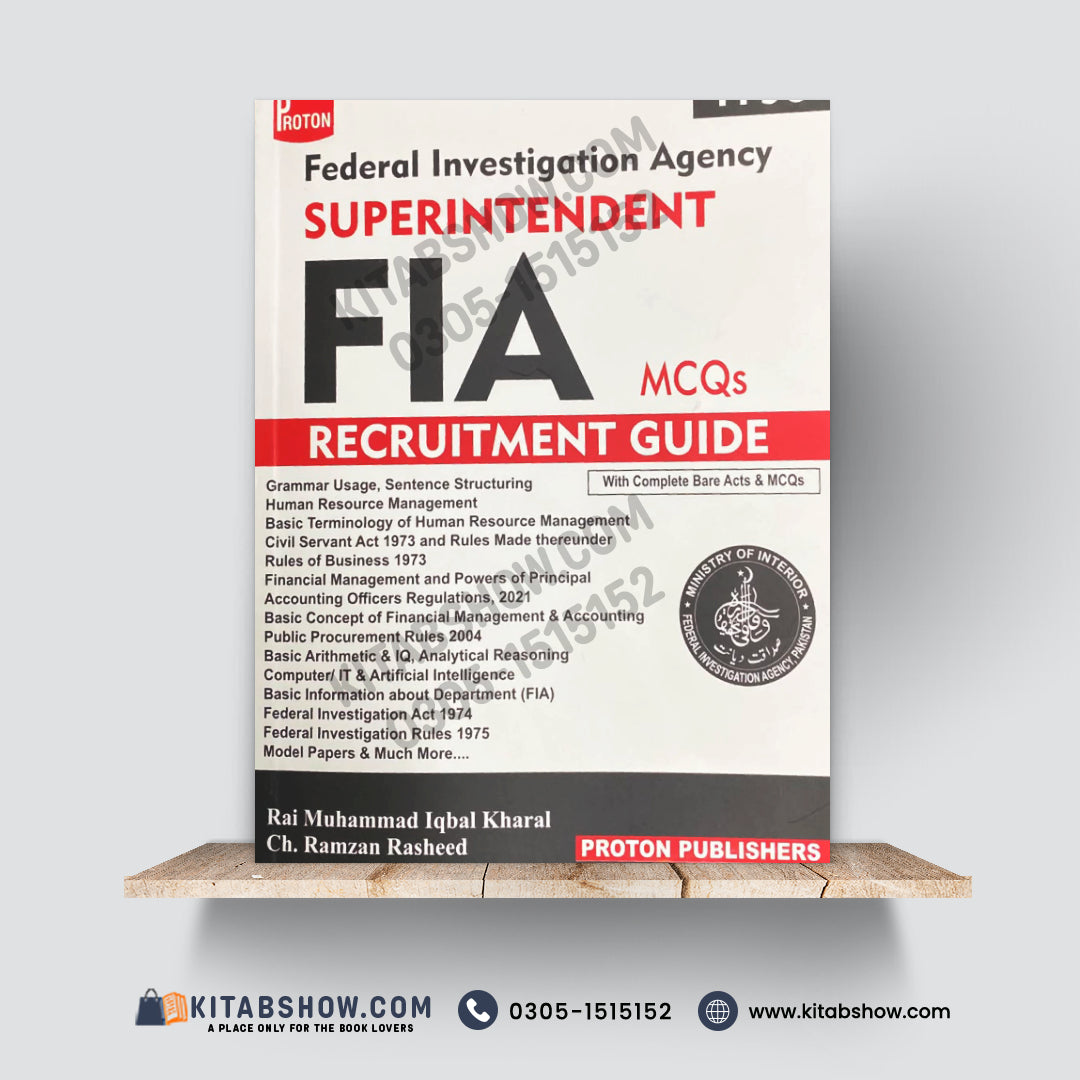 FIA Superintendent Recruitment Guide MCQs | Federal Investigation Agency | FPSC Preparation Book Rai Muhammad Iqbal Kharal & Ch. Ramzan Rasheed