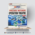 Practical Notebook – Operation Theatre (Part-I) | F.Sc First Year