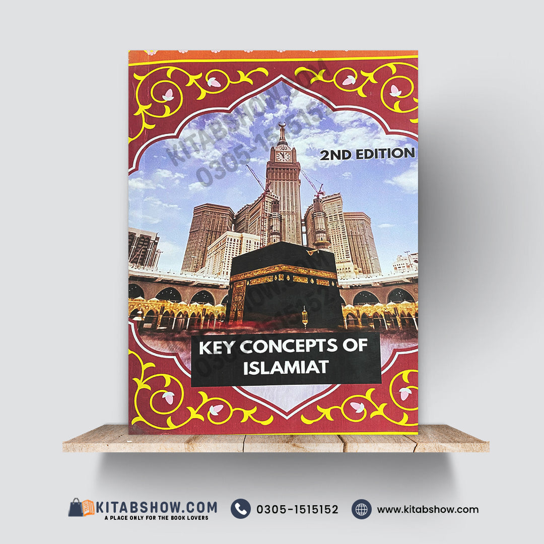 Key Concepts of Islamiat – 2nd Edition