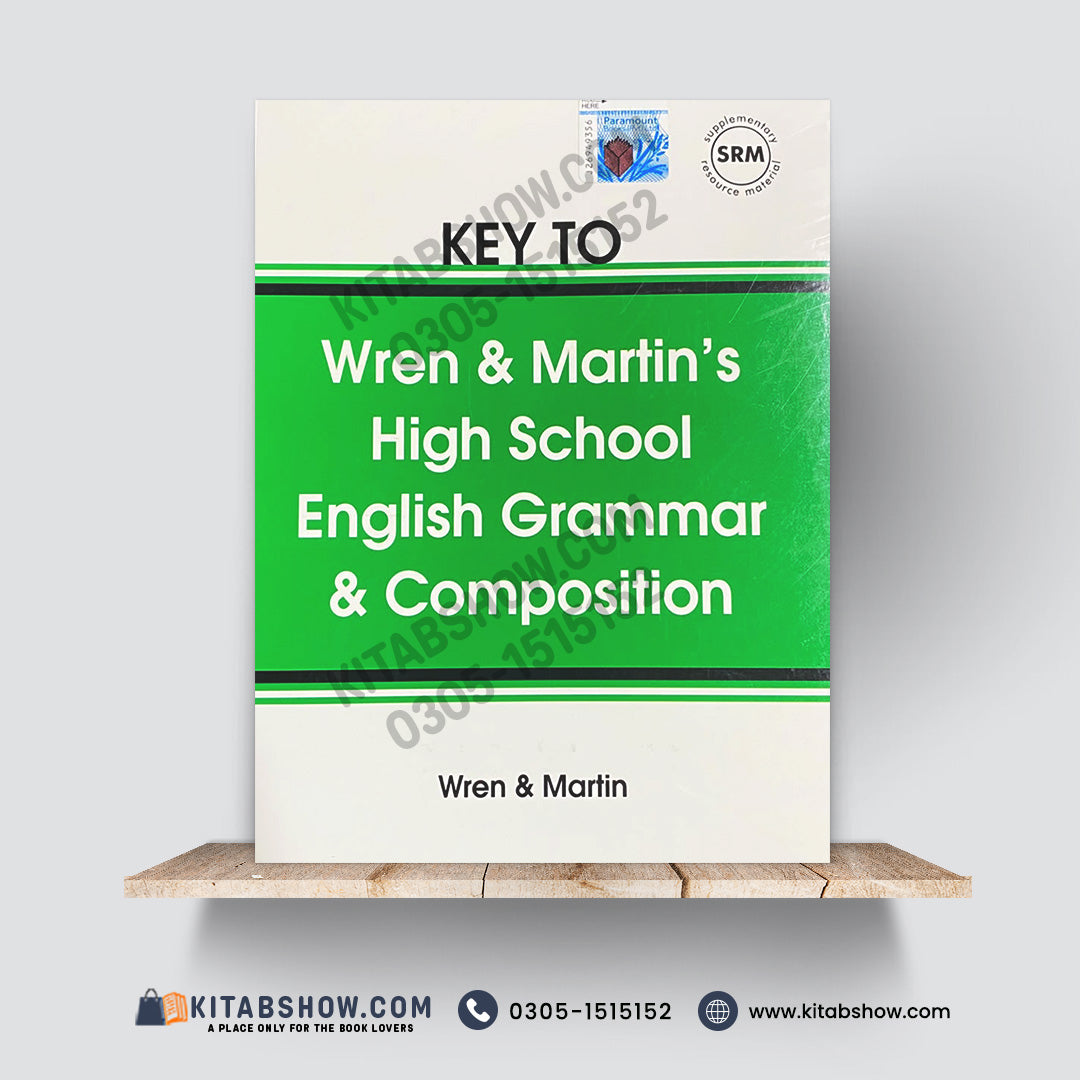 Key to Wren & Martin’s High School English Grammar & Composition