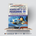 Introduction to Programming | First Year Part-I | Class 11 | 2-Year DIT | by Prof. Madiha Anwar, Prof. Areej Ghazanfar & Prof. Fariha Bashir | Published by Dogar Publishers