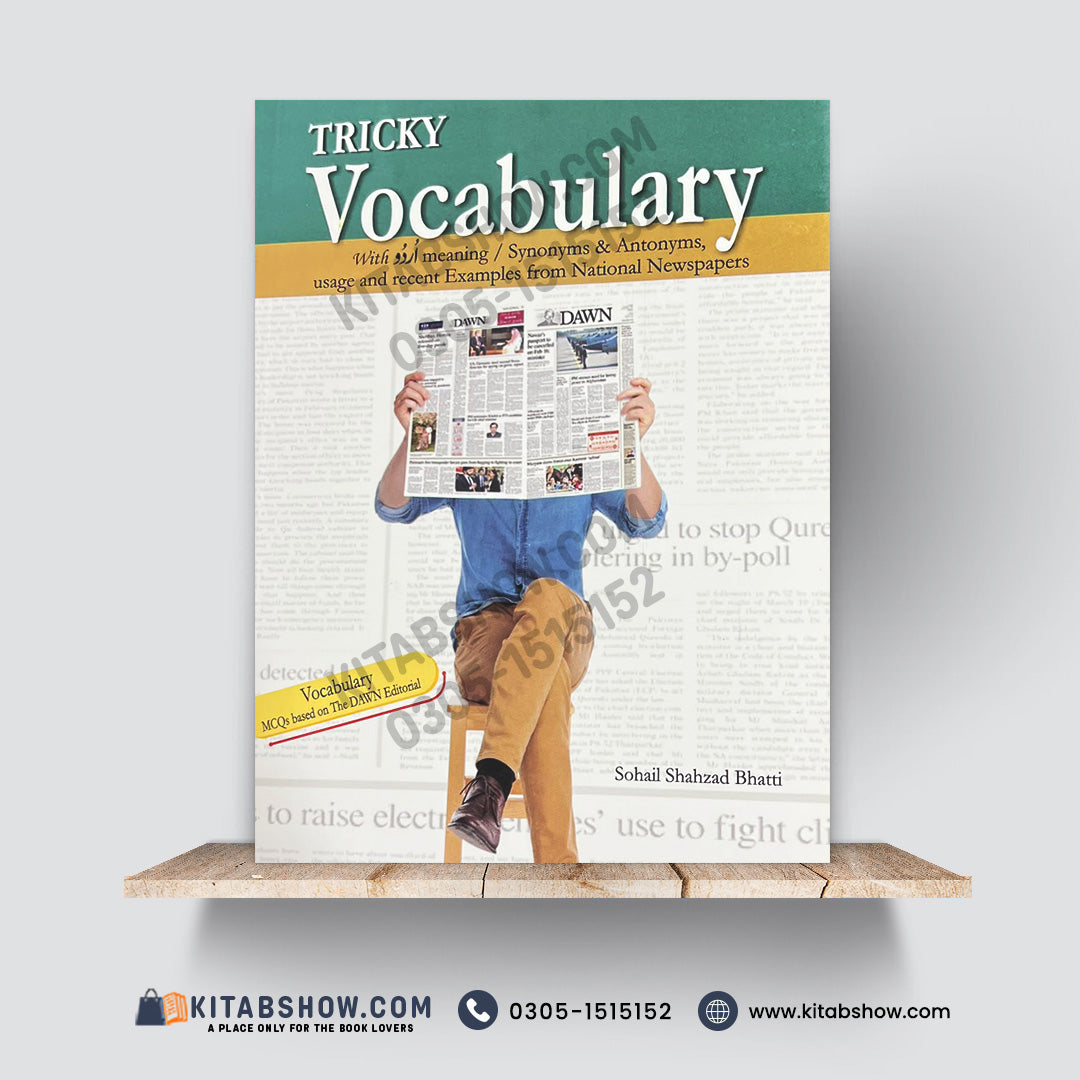 Tricky Vocabulary – With Urdu Meaning | Synonyms & Antonyms | MCQs Based on The DAWN Editorial | Sohail Shahzad Bhatti