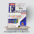 Comprehensive BA English Guide (Paper A & B) | Grammar, Composition, Literature & Solved Papers