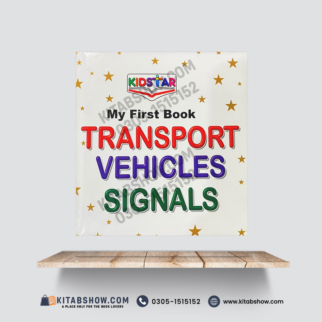 Kid Star My First Book – Transport Vehicles &amp; Signals