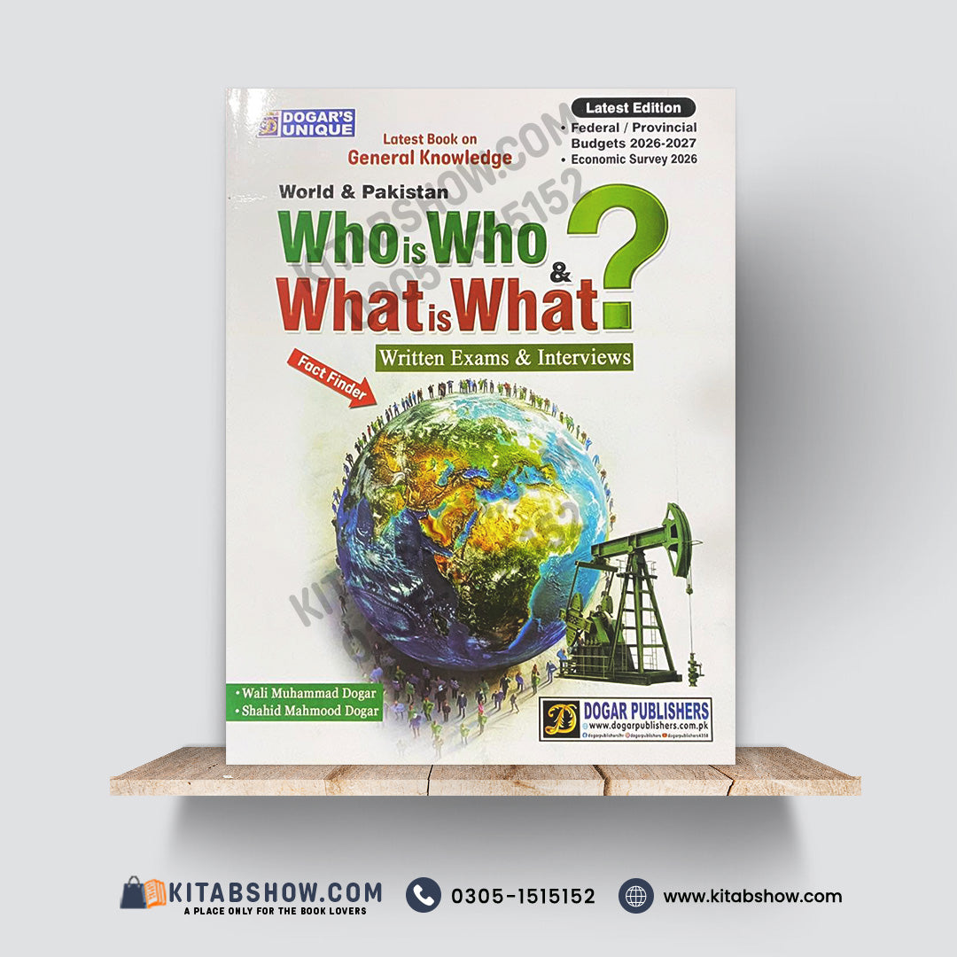 World & Pakistan Who is Who & What is What? Updated Edition 2026–2027