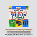Kid Star My First Book – Transport Vehicles &amp; Signals