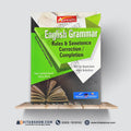 English Grammar – Rules & Sentence Correction / Completion | New Revised & Enlarged Edition by Prof. Arshad Saeed and Attiya Bano