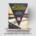 Mastering the Art of Precis Writing & Comprehension for CSS, PMS & Competitive Exams by Prof. Sabahat Hussain
