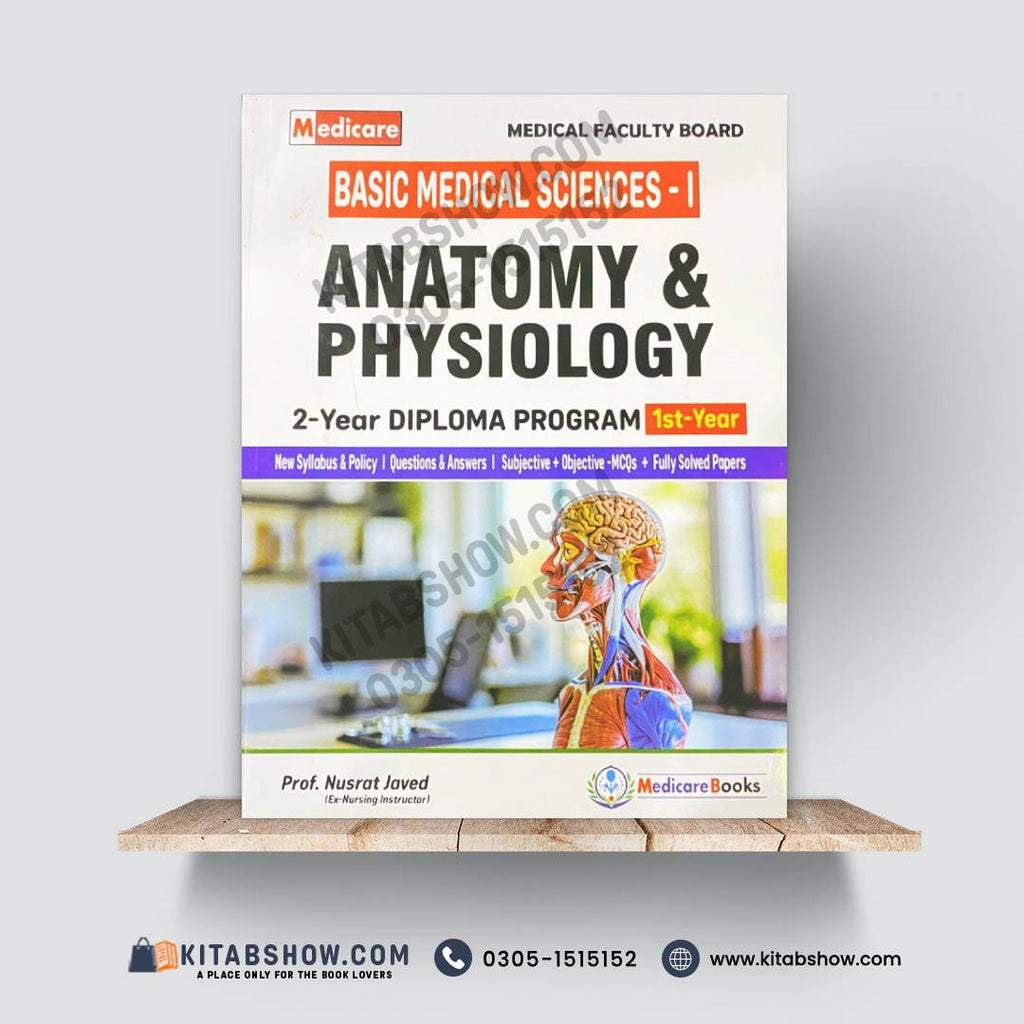 Basic Medical Sciences-I: Anatomy & Physiology – 1st Year | 2-Year Diploma Program
