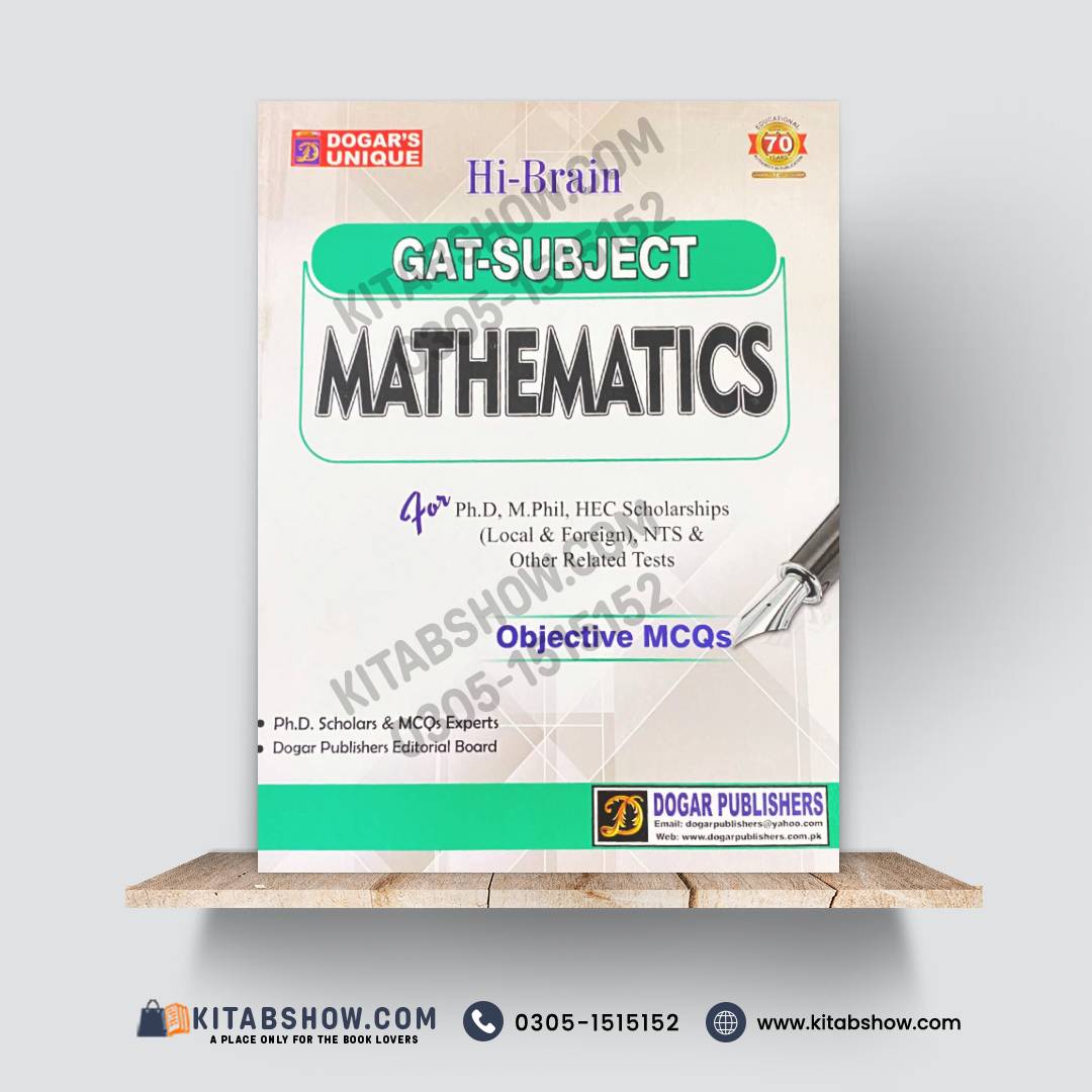 GAT-Subject Mathematics | Objective MCQs for Ph.D., M.Phil., HEC Scholarships & NTS