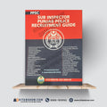 Sub Inspector Punjab Police Recruitment Guide by Rai Muhammad Iqbal Hussain Kharal and Ch. Ramzan Rasheed (Assistant Commissioner)