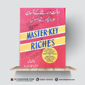 The Master Key to Riches دولت مند بننے کے آسان اور اچھوتے اصول